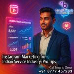 Instagram Marketing for Indian Service Industry: Pro Tips 2025